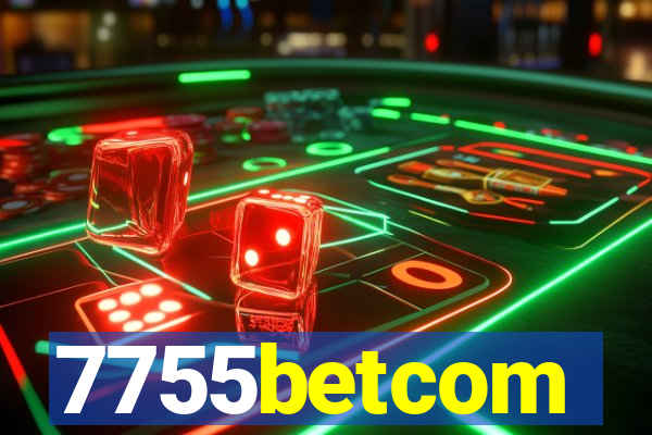 7755betcom