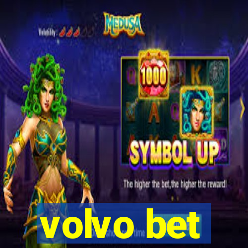 volvo bet