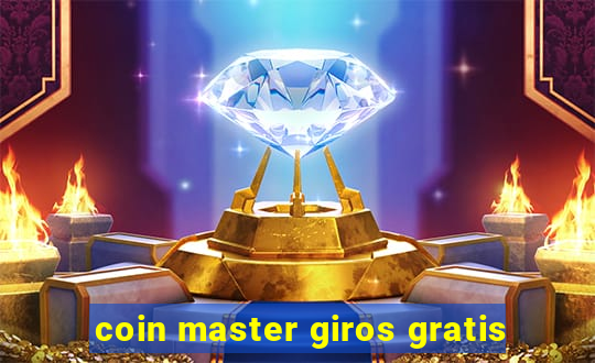 coin master giros gratis