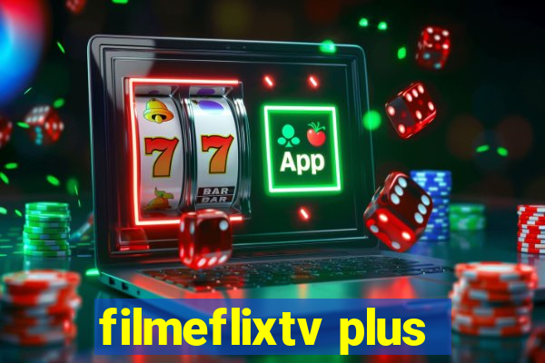 filmeflixtv plus