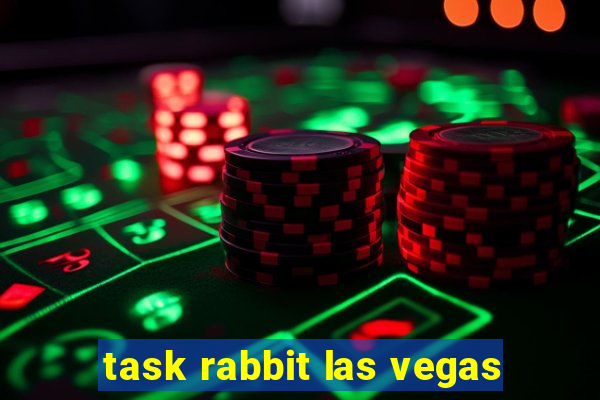 task rabbit las vegas