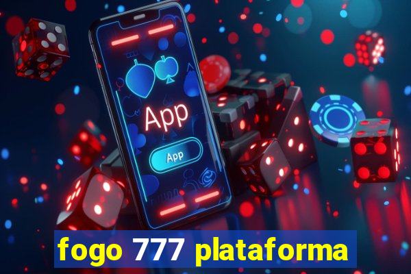 fogo 777 plataforma