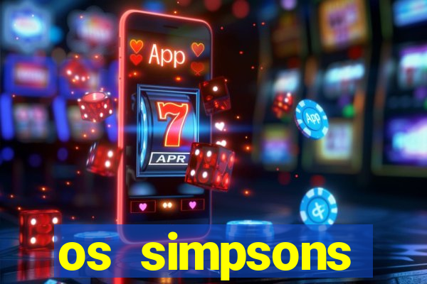 os simpsons assistir online