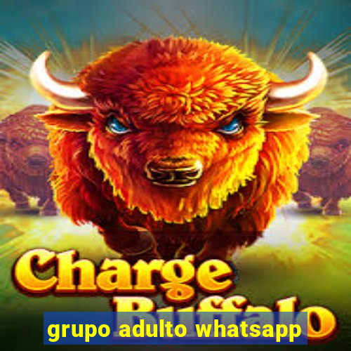 grupo adulto whatsapp