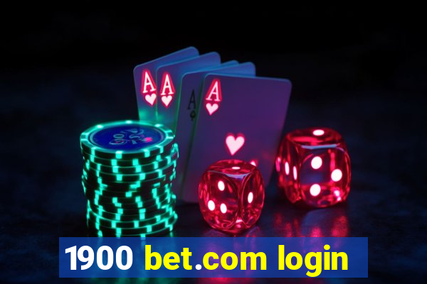 1900 bet.com login