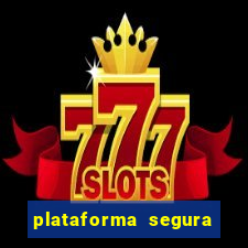 plataforma segura para ganhar dinheiro