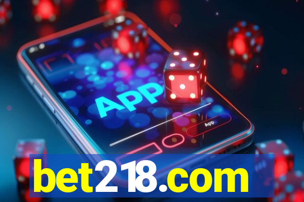 bet218.com