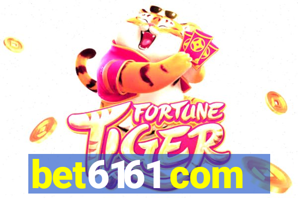 bet6161 com