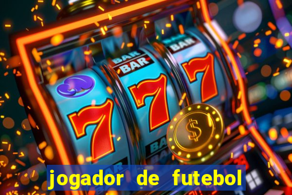 jogador de futebol de pau duro