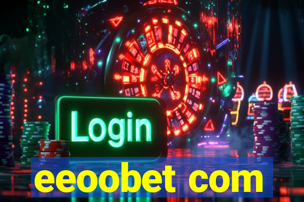 eeoobet com