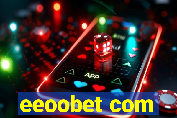 eeoobet com