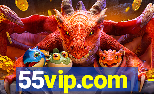 55vip.com