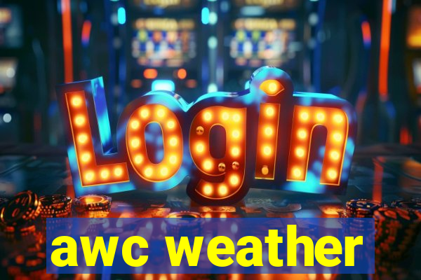 awc weather