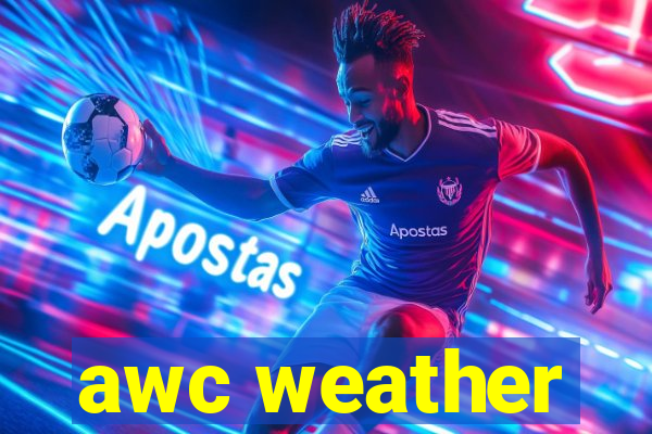 awc weather