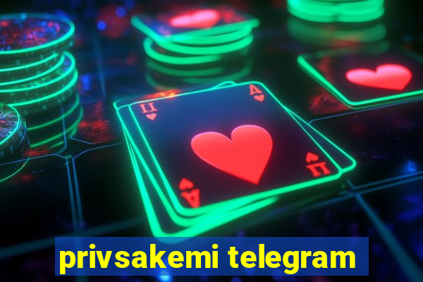 privsakemi telegram