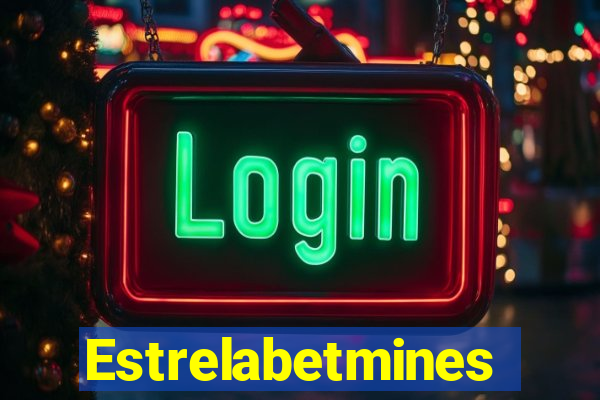 Estrelabetmines