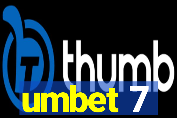 umbet 7