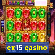 cx15 casino