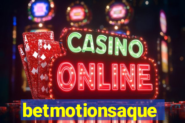 betmotionsaque