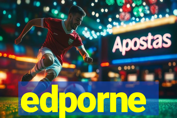 edporne