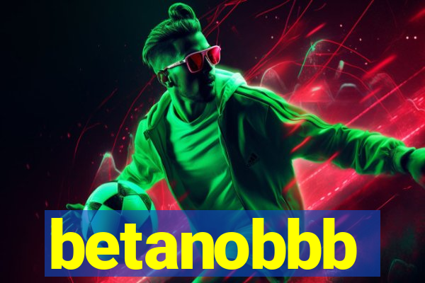 betanobbb