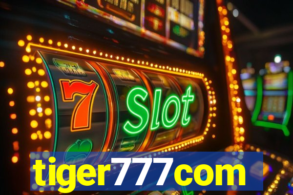 tiger777com
