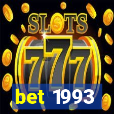 bet 1993