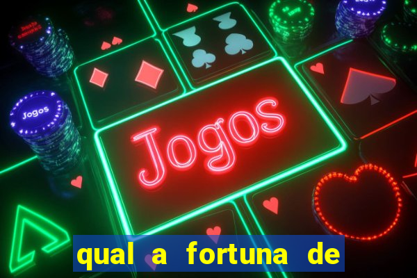 qual a fortuna de mara maravilha