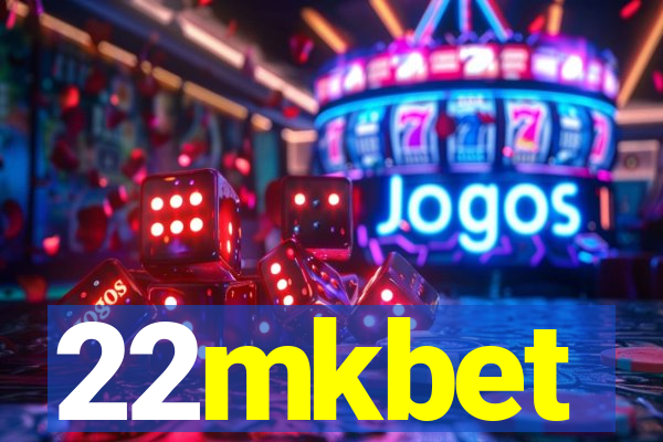 22mkbet