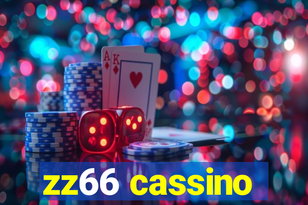 zz66 cassino