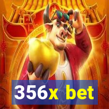 356x bet
