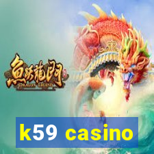 k59 casino