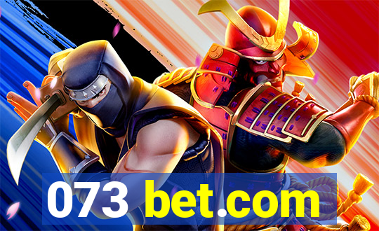 073 bet.com