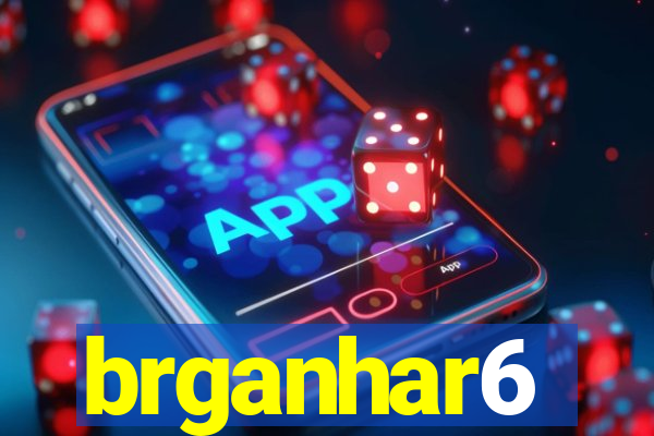 brganhar6
