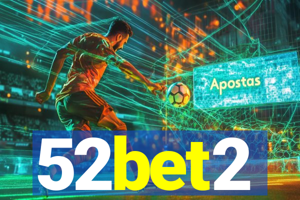 52bet2