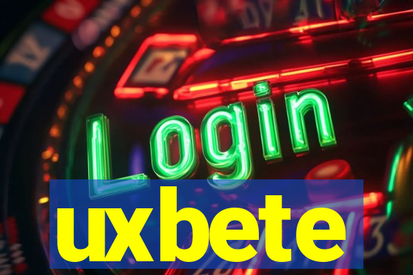 uxbete