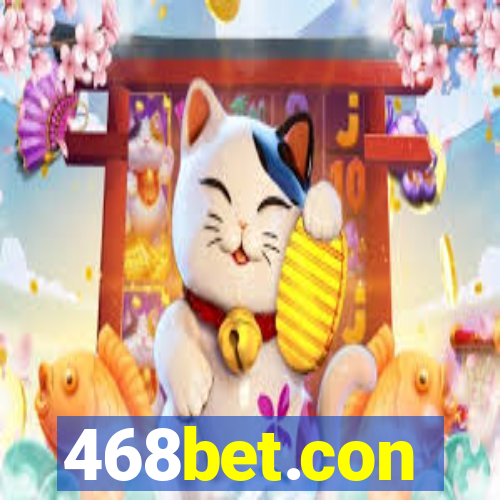 468bet.con