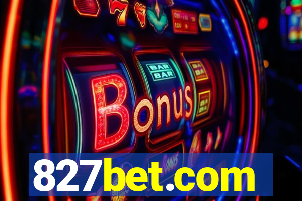 827bet.com