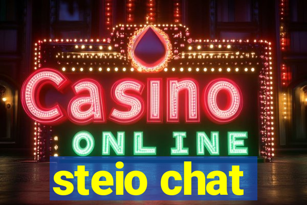 steio chat