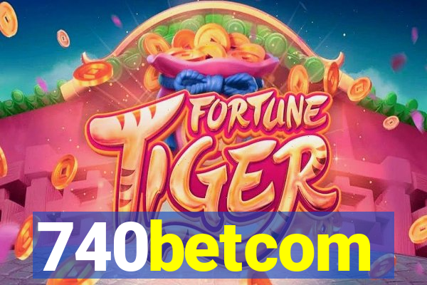 740betcom