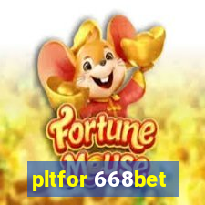 pltfor 668bet