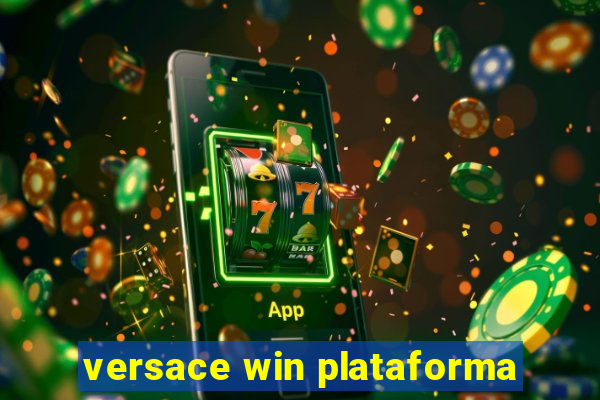versace win plataforma