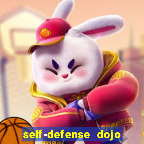 self-defense dojo secret apk