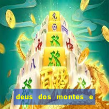 deus dos montes e dos vales