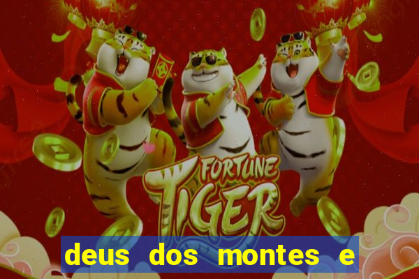 deus dos montes e dos vales