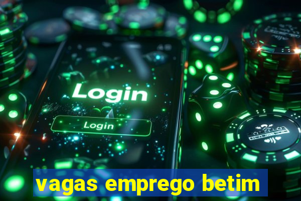 vagas emprego betim