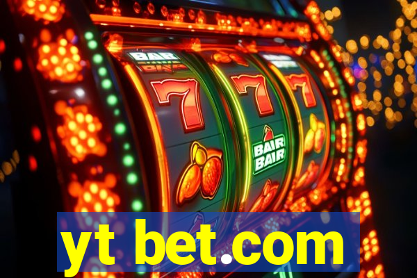 yt bet.com