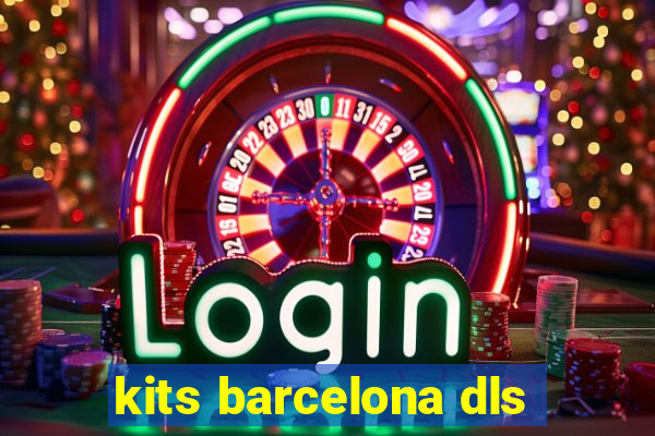 kits barcelona dls