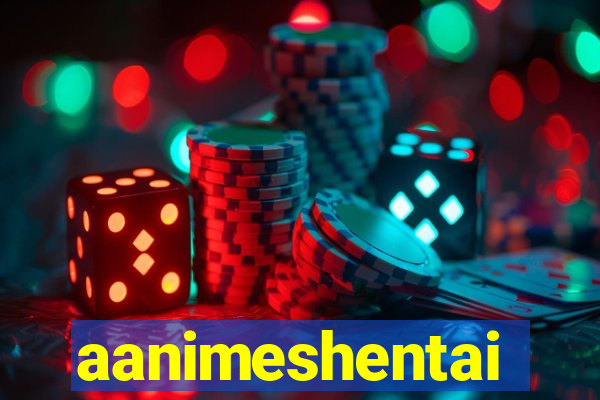 aanimeshentai