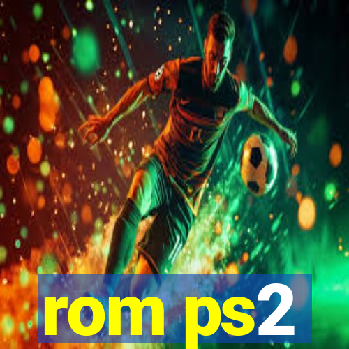 rom ps2